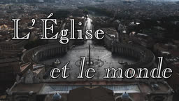L’Église et le monde