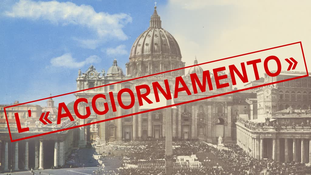 L’« aggiornamento »