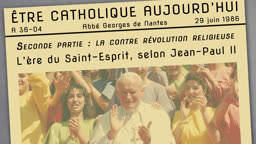 1. L’ère du Saint-Esprit, selon Jean-Paul II.