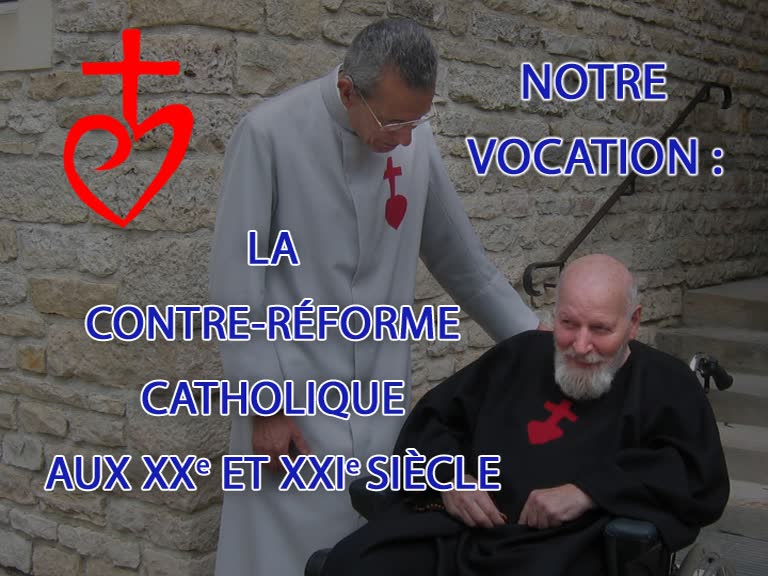 Notre vocation :
la Contre-Réforme catholique aux XXe et XXIe siècles