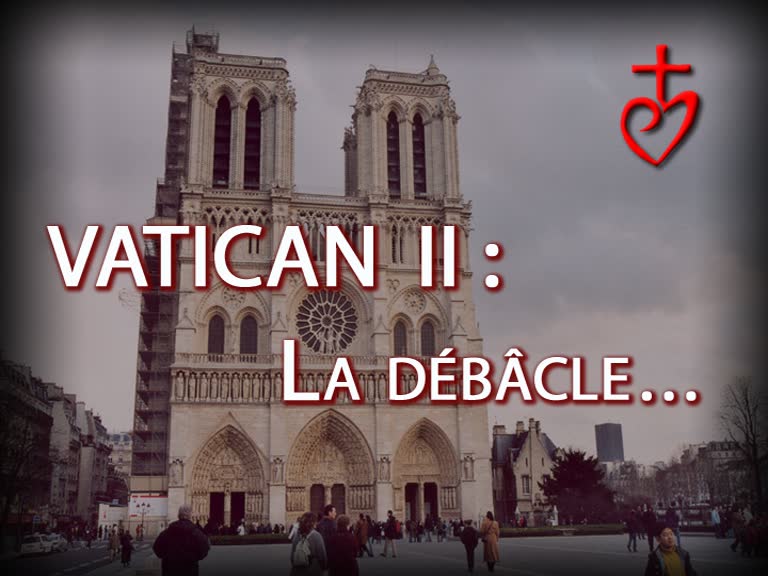 Vatican II : la débâcle…