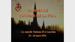 Garder le « dogme de la foi »