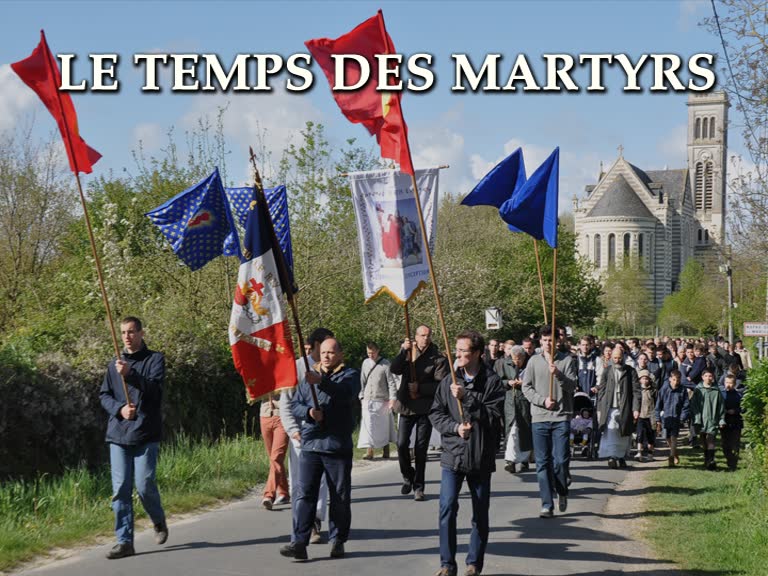 Le temps des martyrs