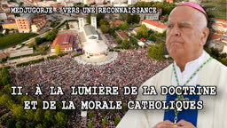 À la lumière de la doctrine et de la morale catholiques.