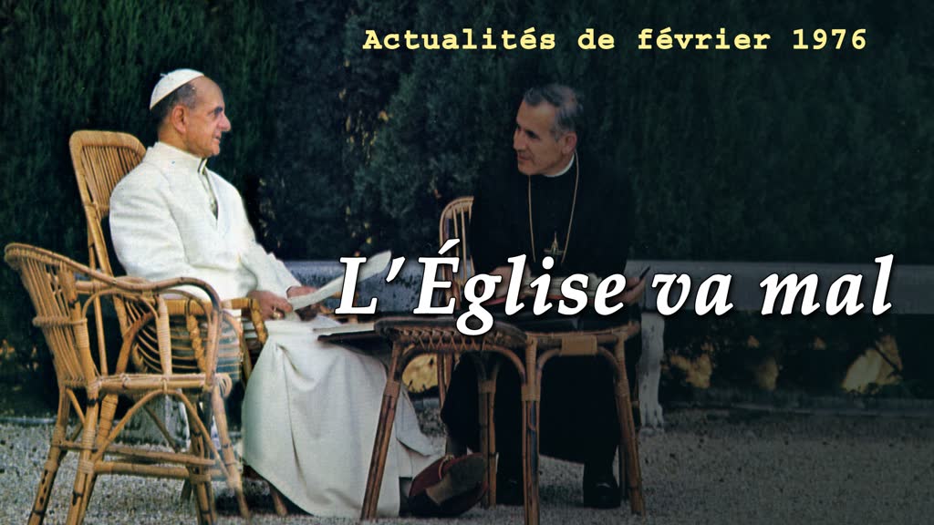 L’Église va mal.