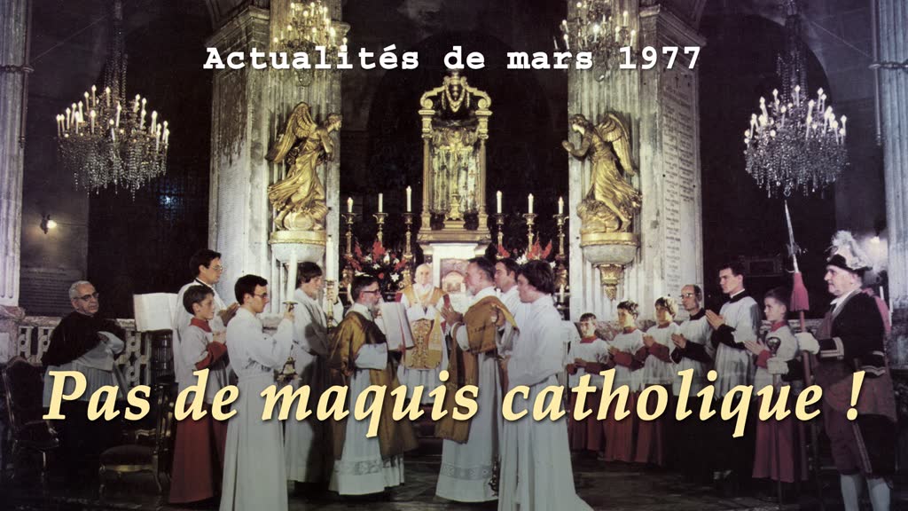 Pas de maquis catholique !