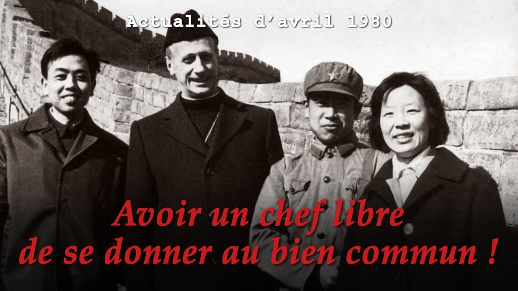 Avoir un chef libre de se donner au bien commun !