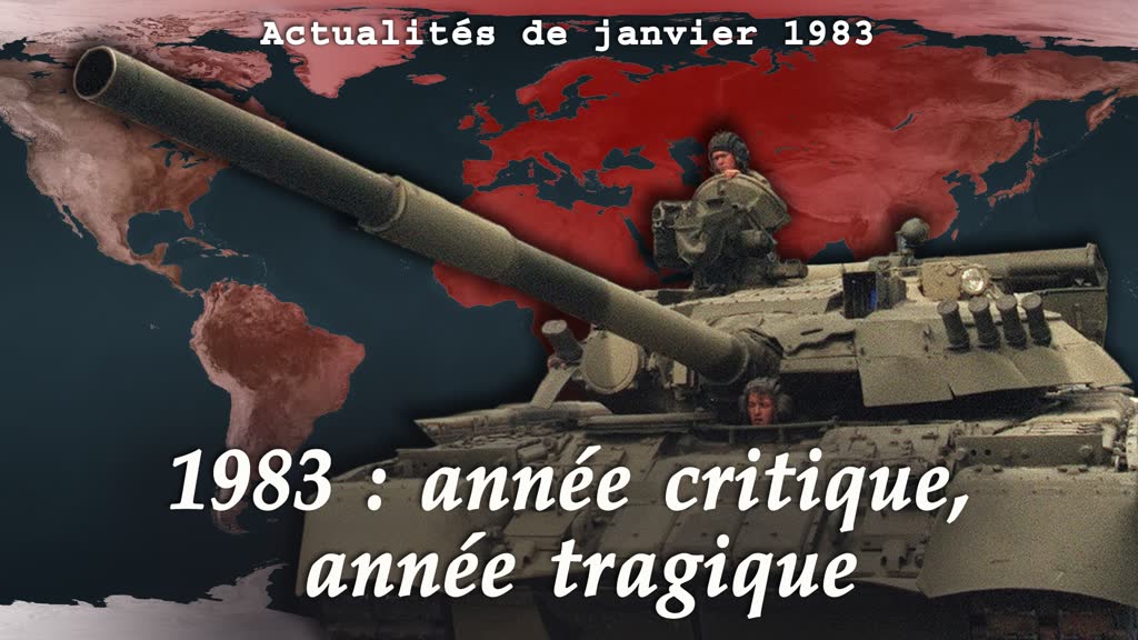 1983 : année critique, année tragique.