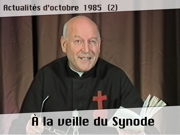 À la veille du Synode.