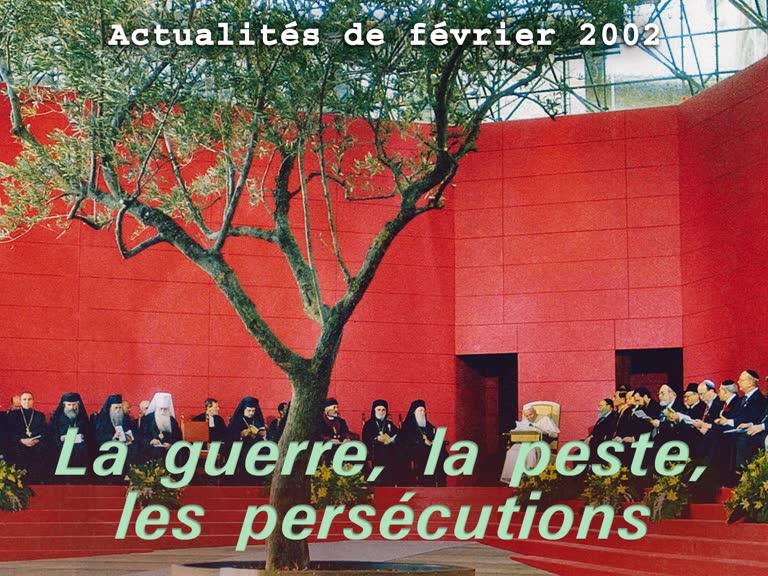 La guerre, la peste, les persécutions.