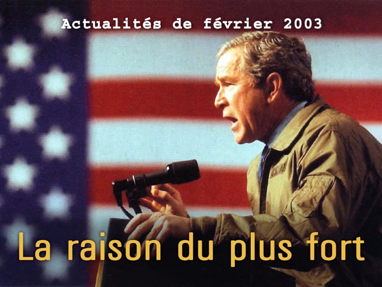 Actualités politiques : La raison du plus fort.