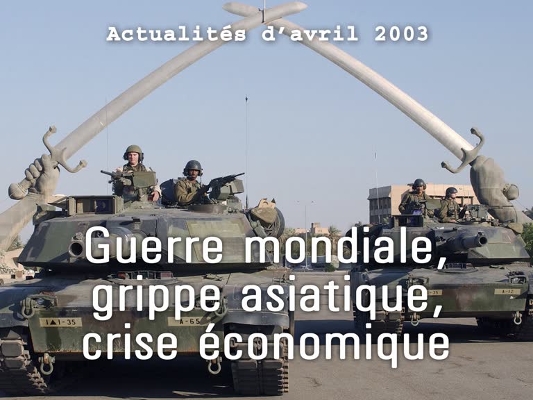 Guerre mondiale, grippe asiatique, crise économique.
