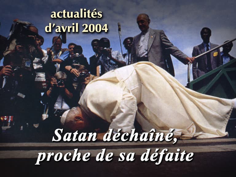 Satan déchaîné, proche de sa défaite.