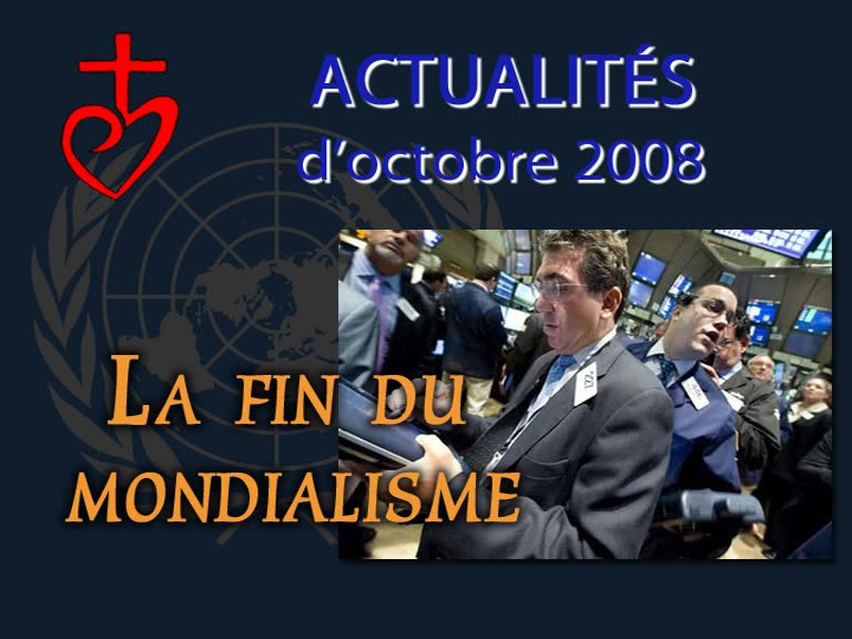 La fin du mondialisme.