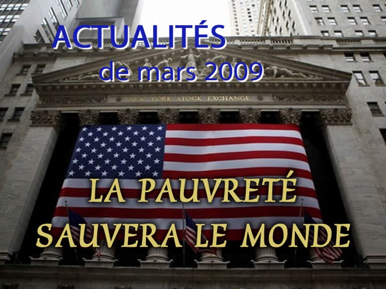 La pauvreté sauvera le monde.