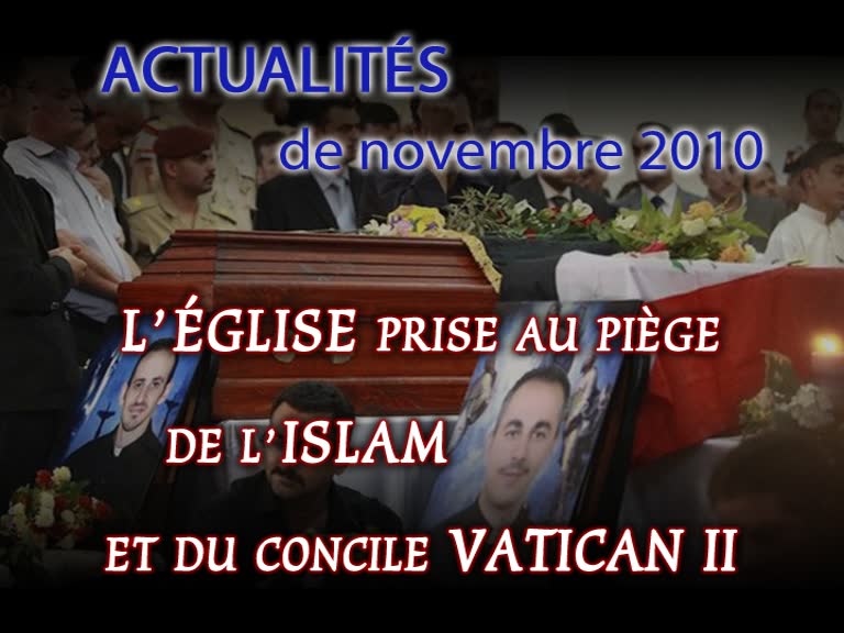 L’Église prise au piège de l’islam et du concile Vatican II.