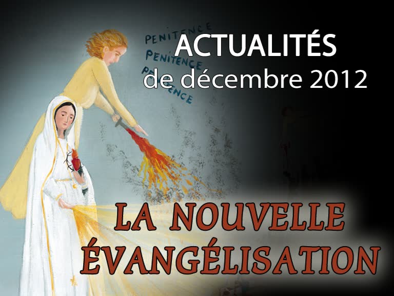 La nouvelle évangélisation.