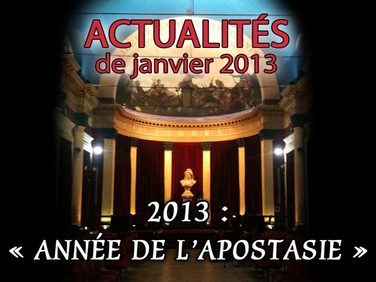 2013 : « Année de l’apostasie ».