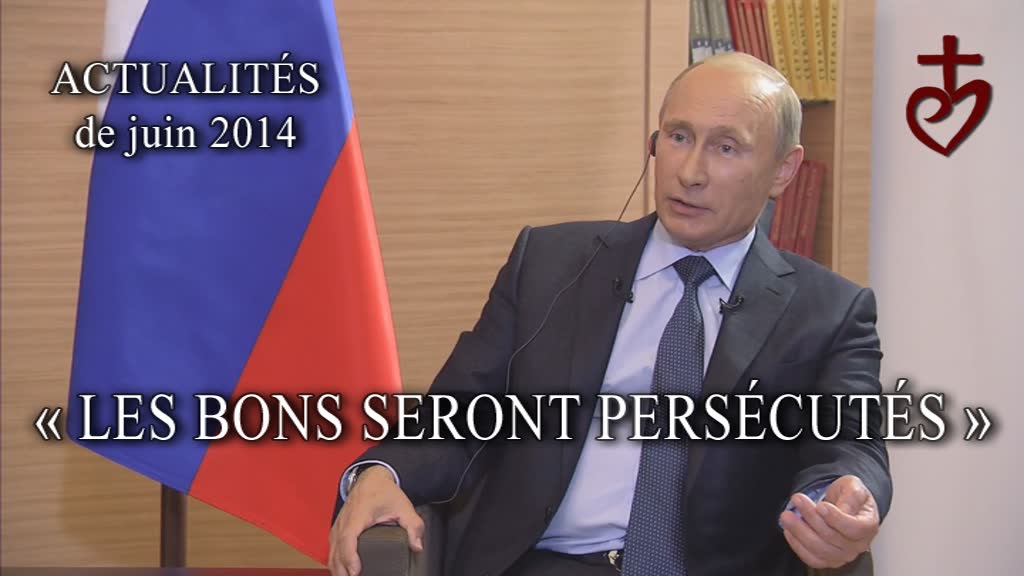 « Les bons seront persécutés. »