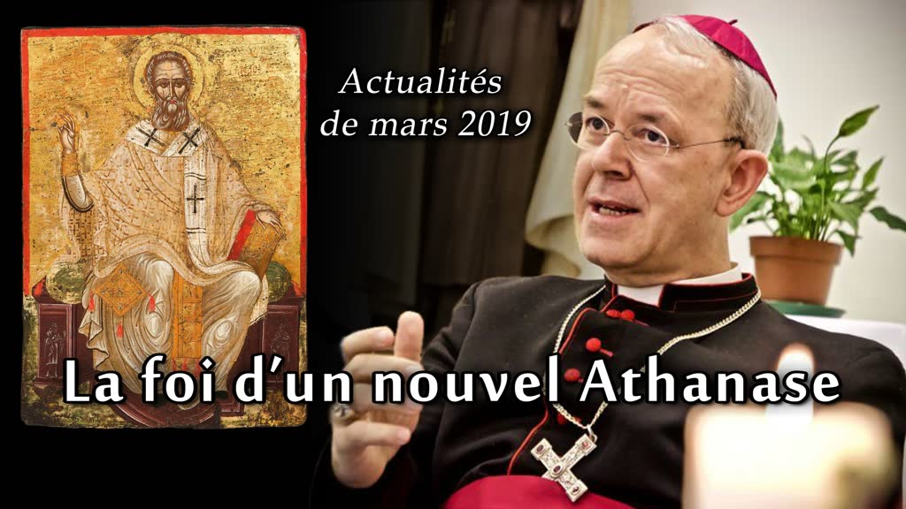 La foi d’un nouvel Athanase.