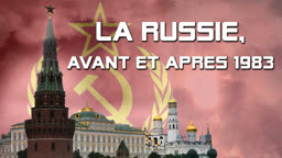 La Russie, avant et après 1983