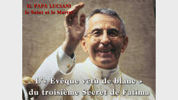 Conférence : L’« Évêque vêtu de blanc » du troisième Secret de Fatima.