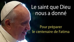 Le saint que Dieu nous a donné