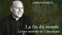 Lecture moderne de l’Apocalypse.