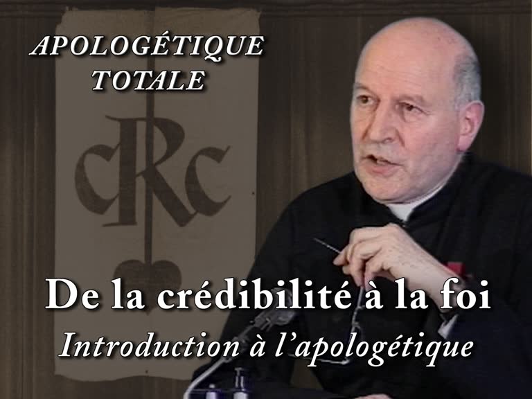 De la crédibilité à la foi
 