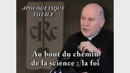 Au bout du chemin de la science : la foi