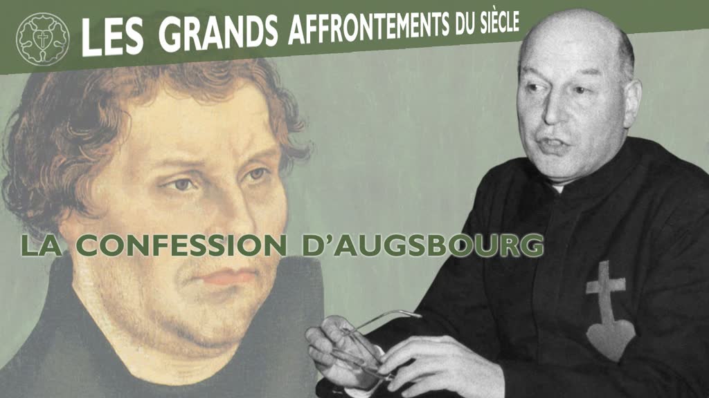 La Confession d’Augsbourg