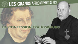 La Confession d’Augsbourg