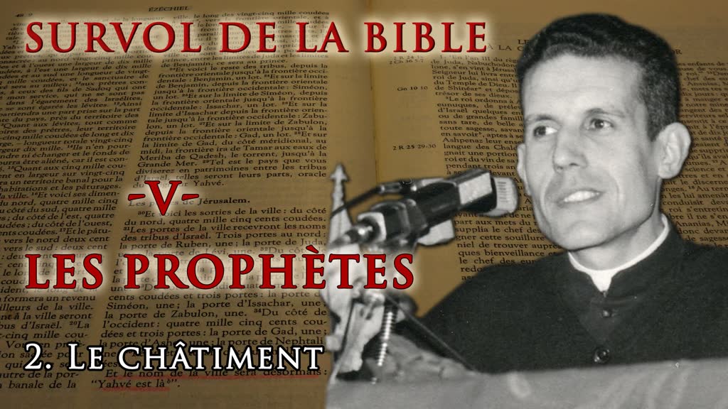 Les prophètes : II. “ Le châtiment. ”