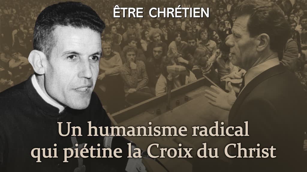 Un humanisme radical qui piétine la Croix du Christ.