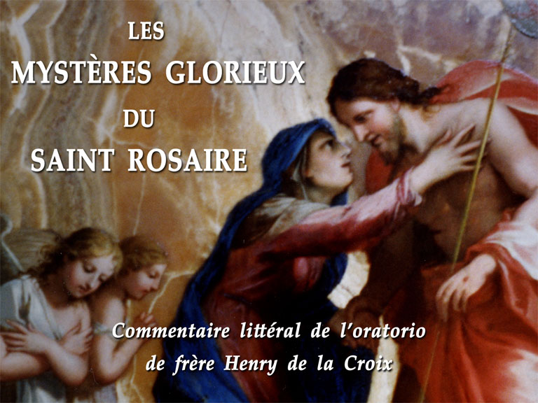 Les mystères glorieux du Saint Rosaire