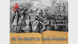 Du Sinaï à la Terre Promise.