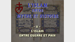 L’islam entre guerre et paix.