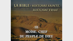 Moïse, chef du peuple de Dieu.