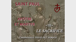Saint paul, apôtre et martyr
III. Le sacrifice