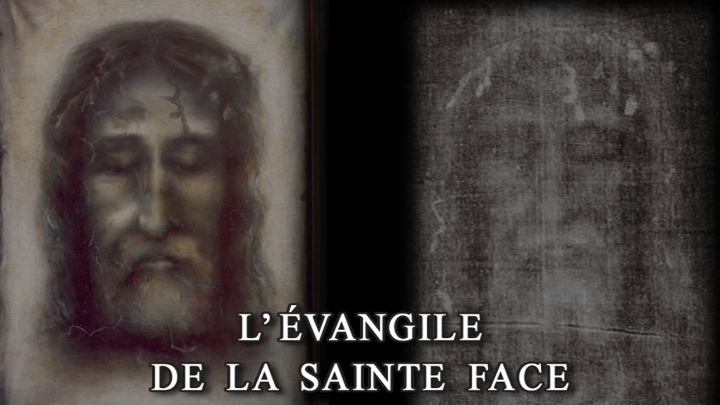 L’Évangile de la Sainte Face