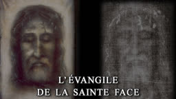 L’Évangile de la Sainte Face