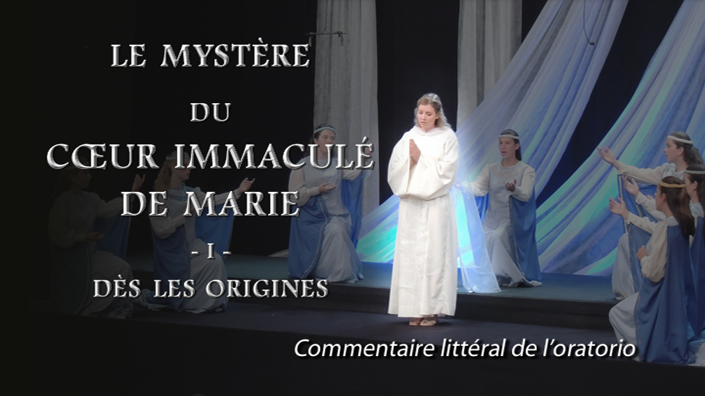 Le mystère du Cœur Immaculé de Marie
- I - Dès les origines