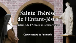 Sainte Thérèse de l’Enfant-Jésus
Victime de l’Amour miséricordieux