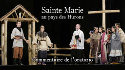 Sainte Marie au pays des Hurons