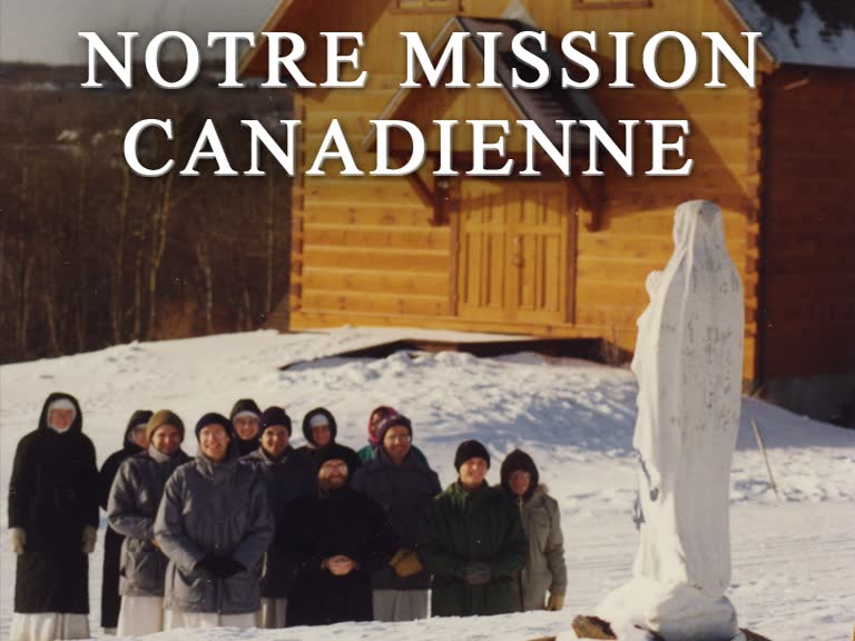 Notre mission canadienne