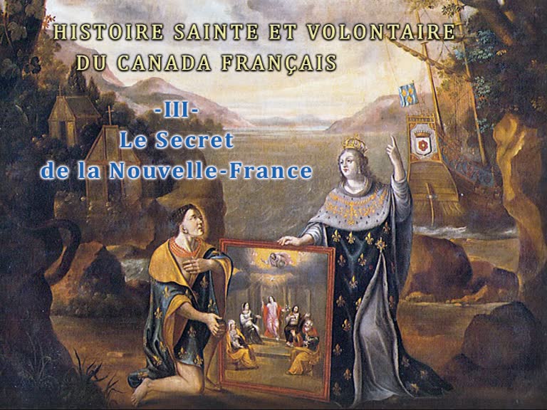 Le secret de la Nouvelle-France
