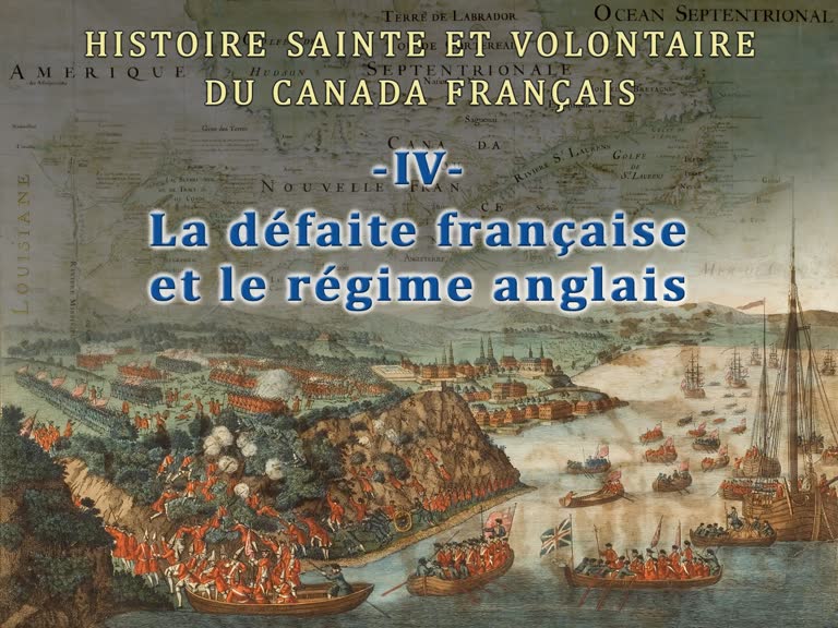 La défaite française et le régime anglais.