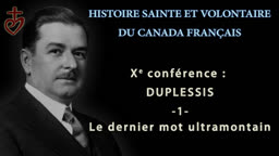 Duplessis : 1. Le dernier mot ultramontain.
