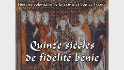Quinze siècles de fidélité bénie