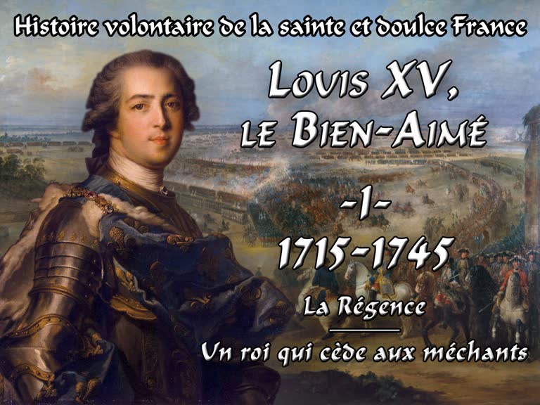 Louis XV, le Bien-Aimé
